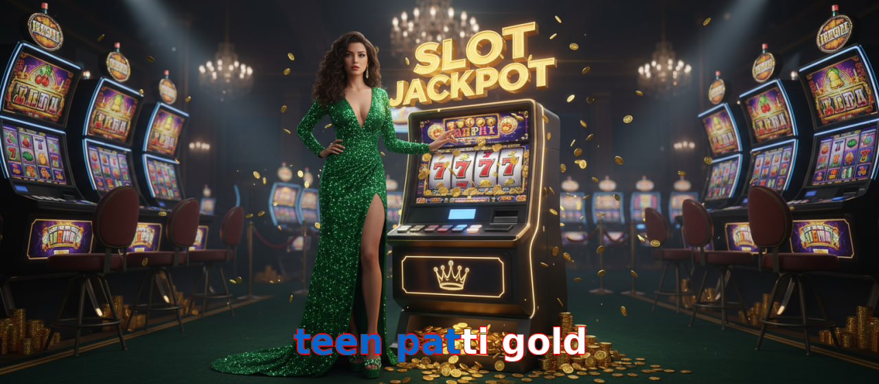 Teen Patti Gold